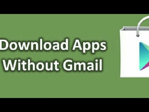 How to Download Apps from Play Store without Gmail Account?