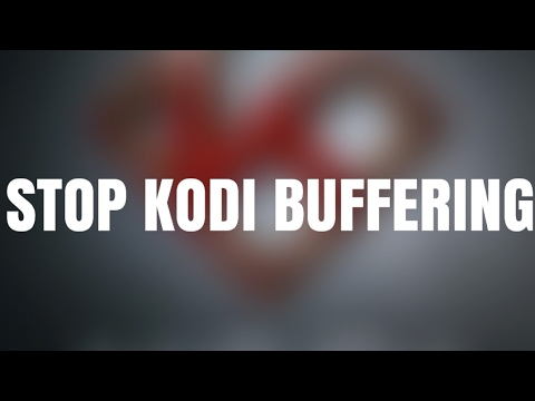 How to Fix Slow Buffering Problem on Kodi XBMC  - 45