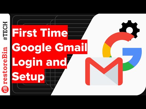Sign in Gmail Mailbox for the First Time with Basic Setup