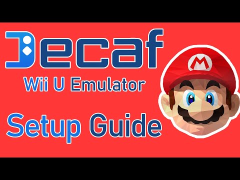 Decaf Emulator Setup Guide! | Wii U Emulation