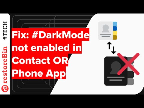 (SOLUTION) Dark theme option not working in Android Contact/Phone App