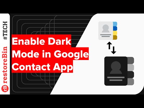 Enable/Disable Dark Theme for Android Phone and Contact App