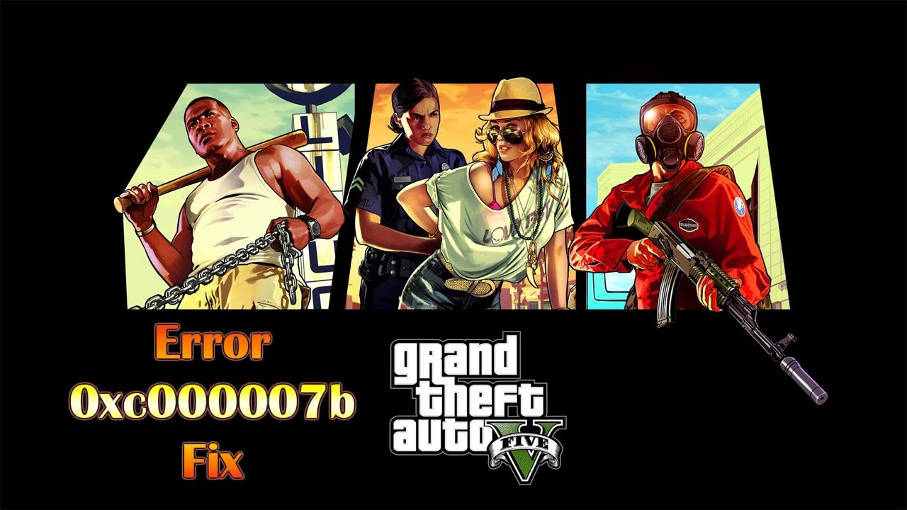 How to Fix GTA V 0xc00007b Error Fix Windows? 1 0xc00007b GTA 5 Error Fix