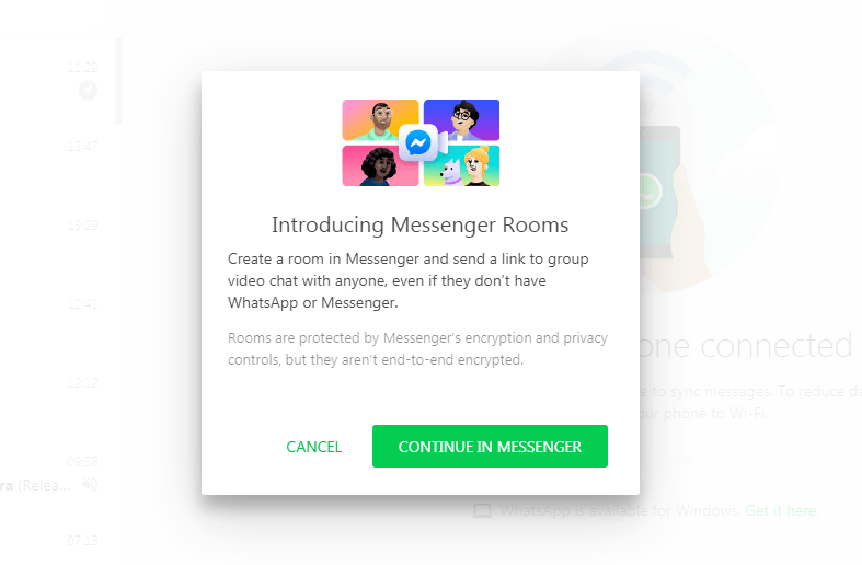 Is it Possible to Make a Video Call with Whatsapp Web? 4 1. WhatsApp Web - Create Room - Continue in Messenger