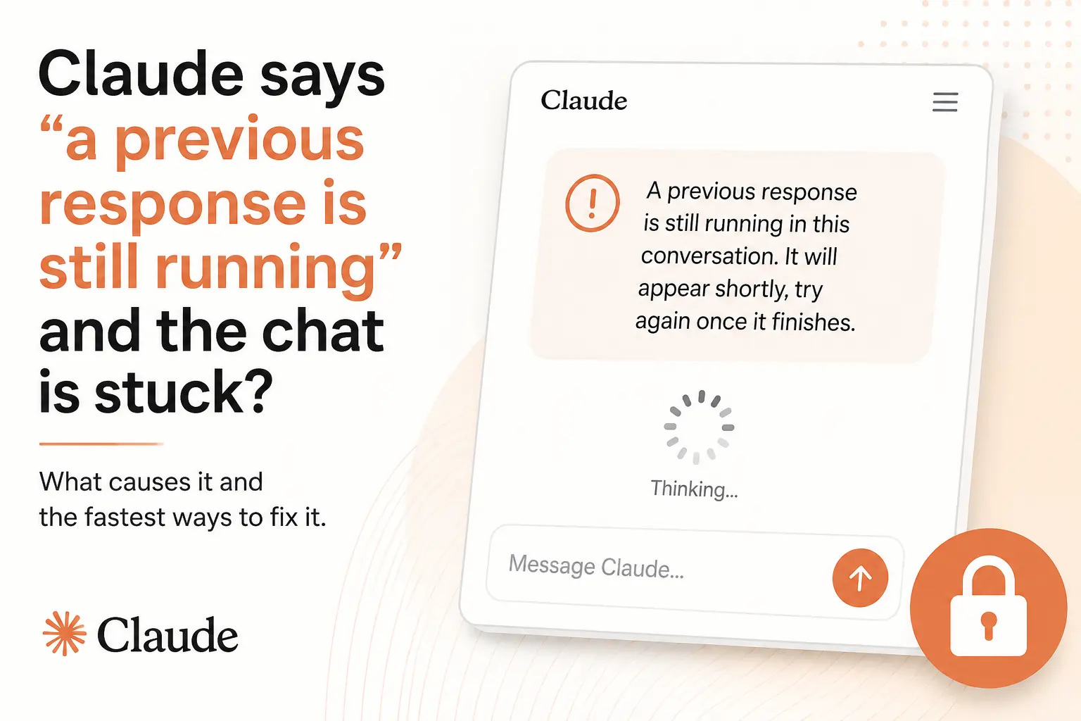 Claude says 'a previous response is still running'
