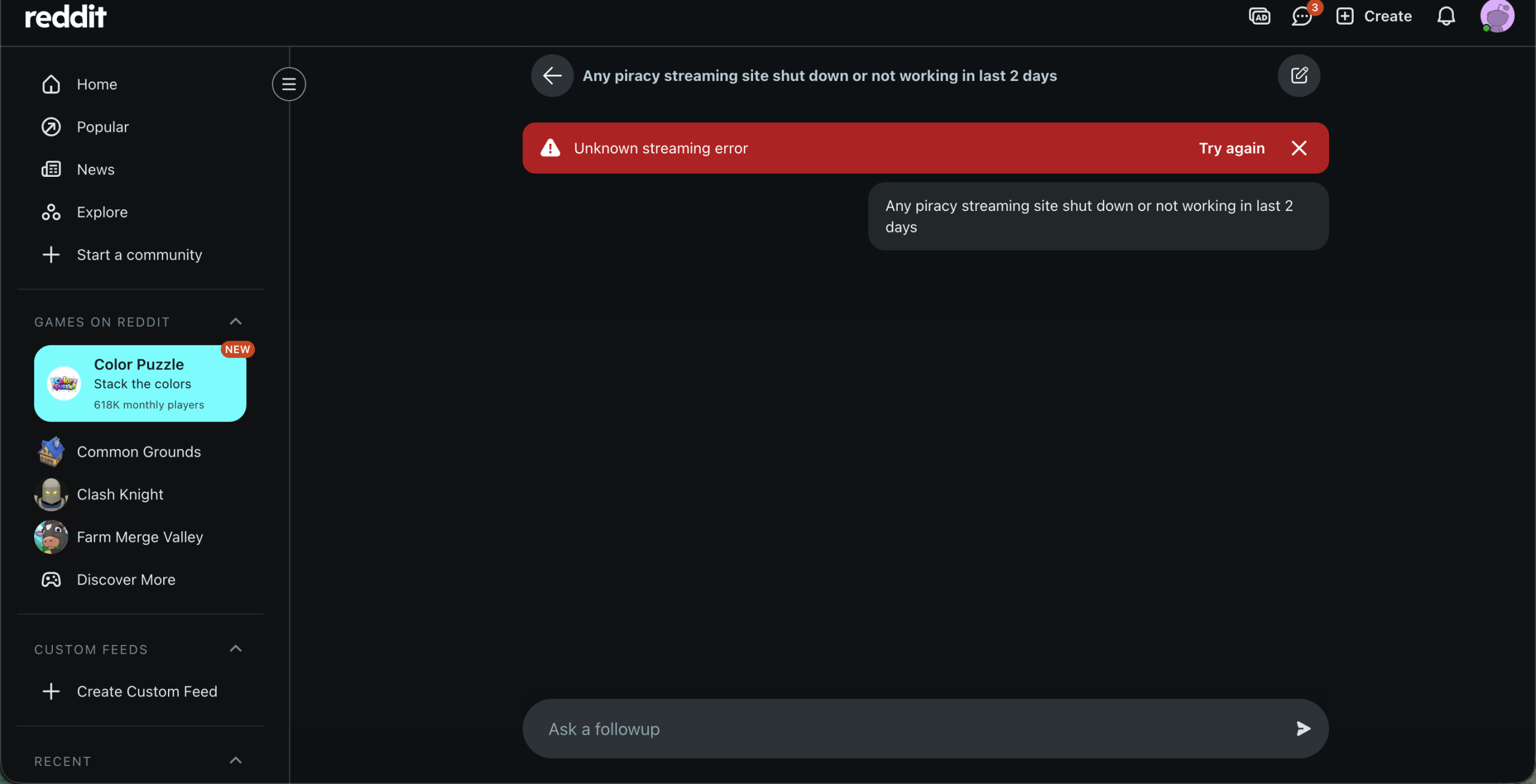 Reddit Answers throws an 'Unknown streaming error' and most people misread what it means 2 Unknown streaming error Reddit Answer