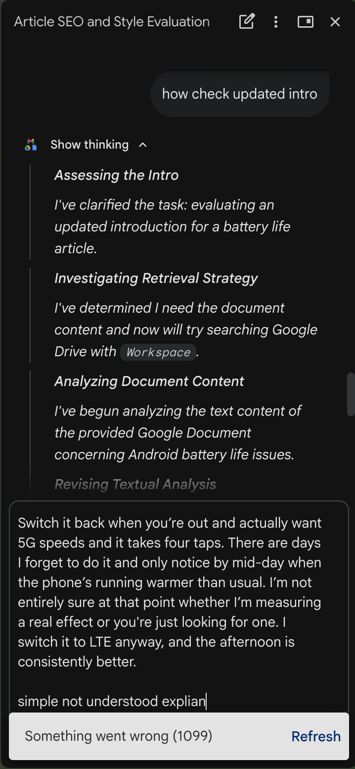 Gemini keeps throwing 'Something went wrong (1099)' and switching models only sometimes fixes it 2 Gemini keeps throwing 'Something went wrong (1099)'