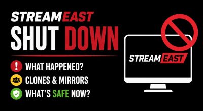 StreamEast is shut down: what happened, what the clones are, and what is safe now StreamEast is shut down
