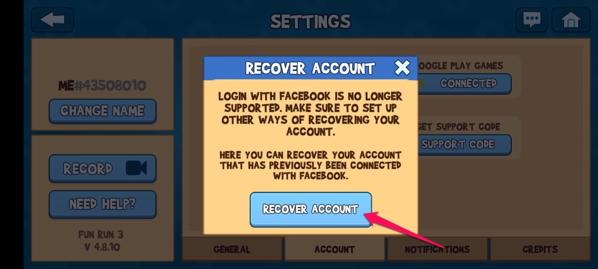 How to Get my Fun Run 3 Account Back? 4 Get Your Account Back By Logging Back In