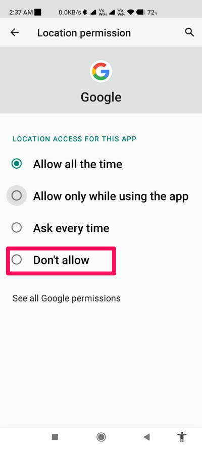 How to Prevent Location Tracking on Android? 5 Select Don't Allow option