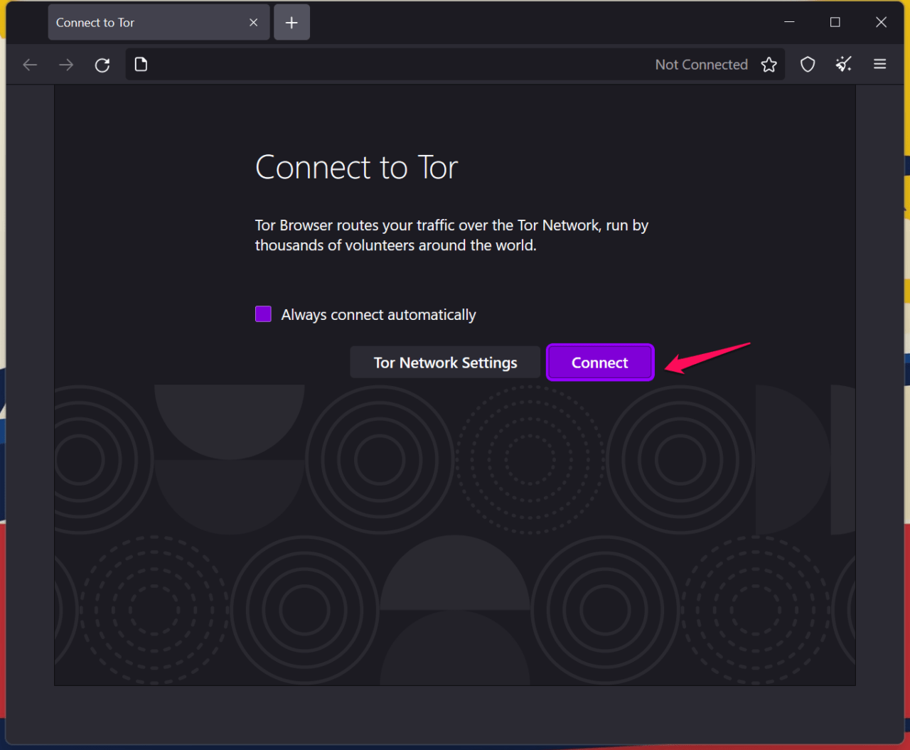 Fix: Tor Failed to Establish a Network Connection in Windows 11 and Linux PC 16 7 - Click Connect Button