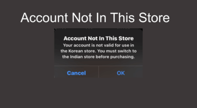 Account Not in This Store App Store Error Mac and iOS