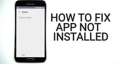 How to Fix App Not Installed Problem on Android? App Not Installed Android Error Fix