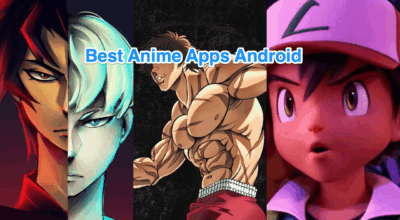 10 Best Anime Apps for Stream and Download | Eng Dub and Sub Best_Anime Apps Free Android