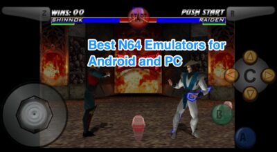 Best N64 Emulator Android, Windows and Mac