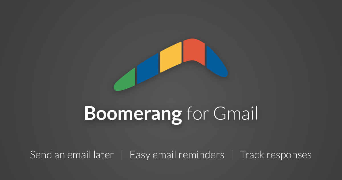 Best Chrome Extensions to Enhnace your Browsing 17 Boomerang