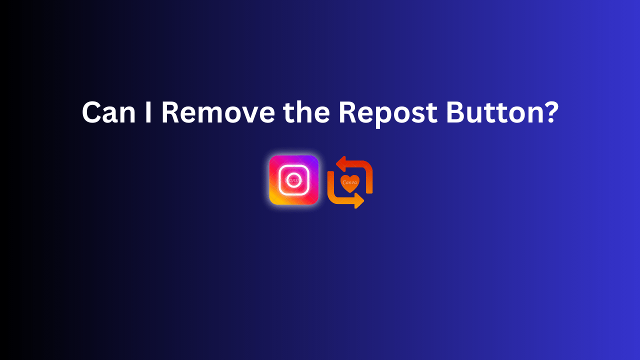 Can you get Rid of Repost option in Instagram? 1 Can you get Rid of Repost option in Instagram