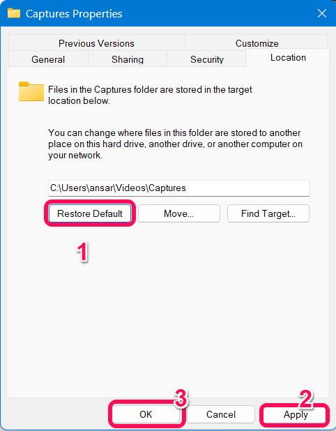 How to Change Default Screenshot Location on Windows 11 6 Click on Restore Default option and click Apply and OK