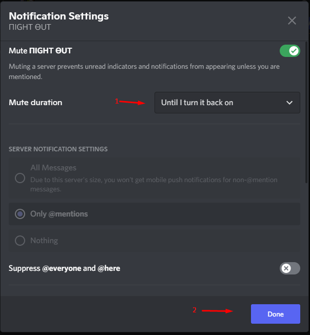 How to Turn OFF Discord Notifications for Android and iOS? 4 Choose the mute duration, and I chose “until I turn it back on.”
