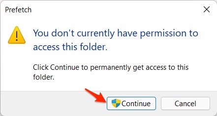 How to Clear Windows 11 System App Cache? 7 Continue_Prefetch