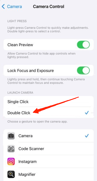 5 Tips to Stop Triggering Camera Control Accidentally on iPhone 5 Under the 'Launch Camera' section, tap on 'Double Click'.