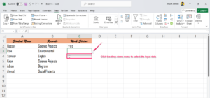 How to Create a Drop Down List in Microsoft Excel 12 Click the drop-down menu to select input data