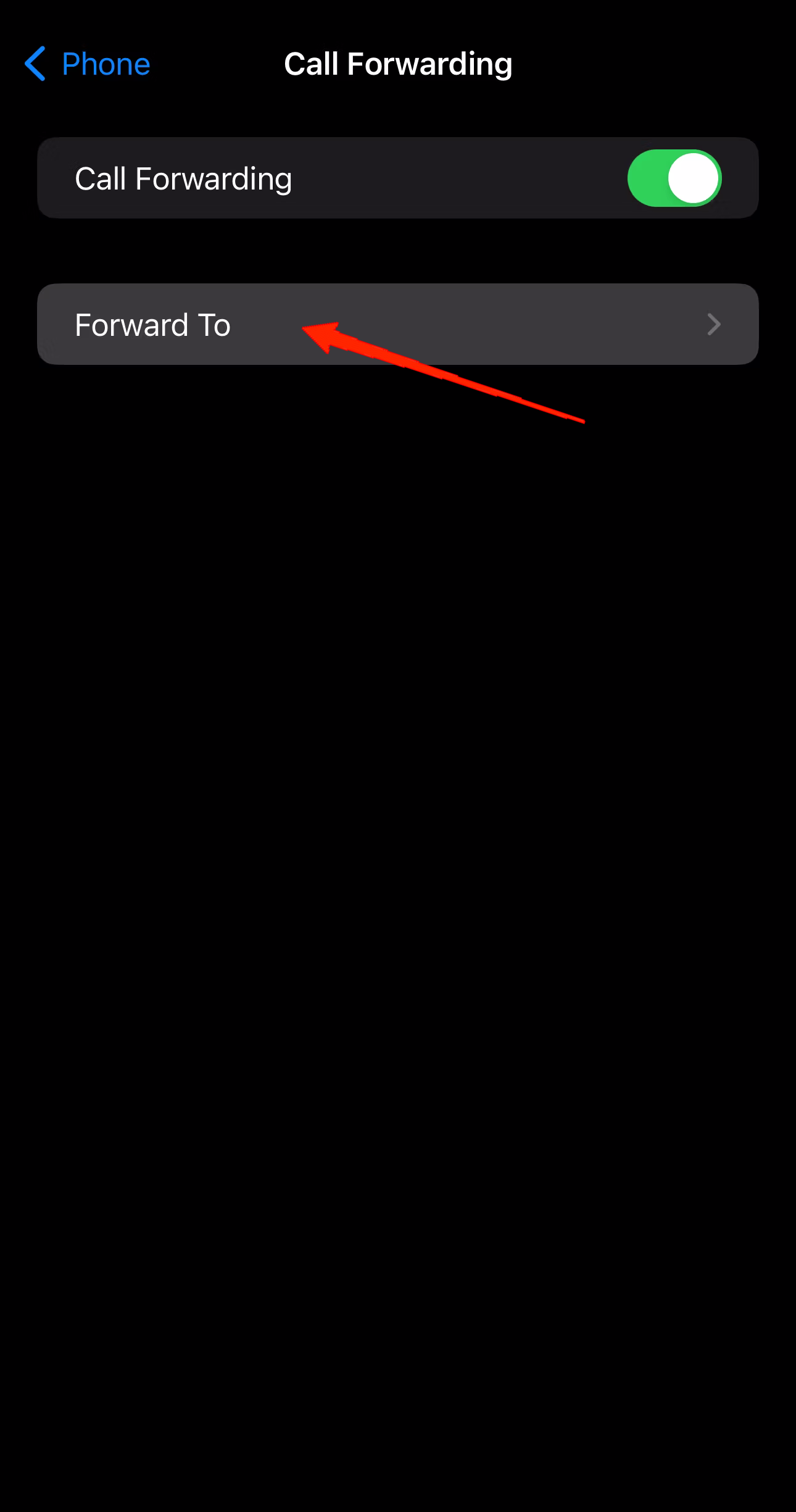 How to Forward Calls from iPhone to Android 4 Ensure that the Call Forwarding option is turned on and then tap on 'Forward to'.