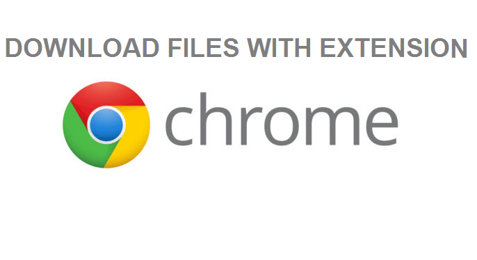 Best Google Chrome Extensions to Download and Manage Media 1 Extensions for Download Manager - Chrome