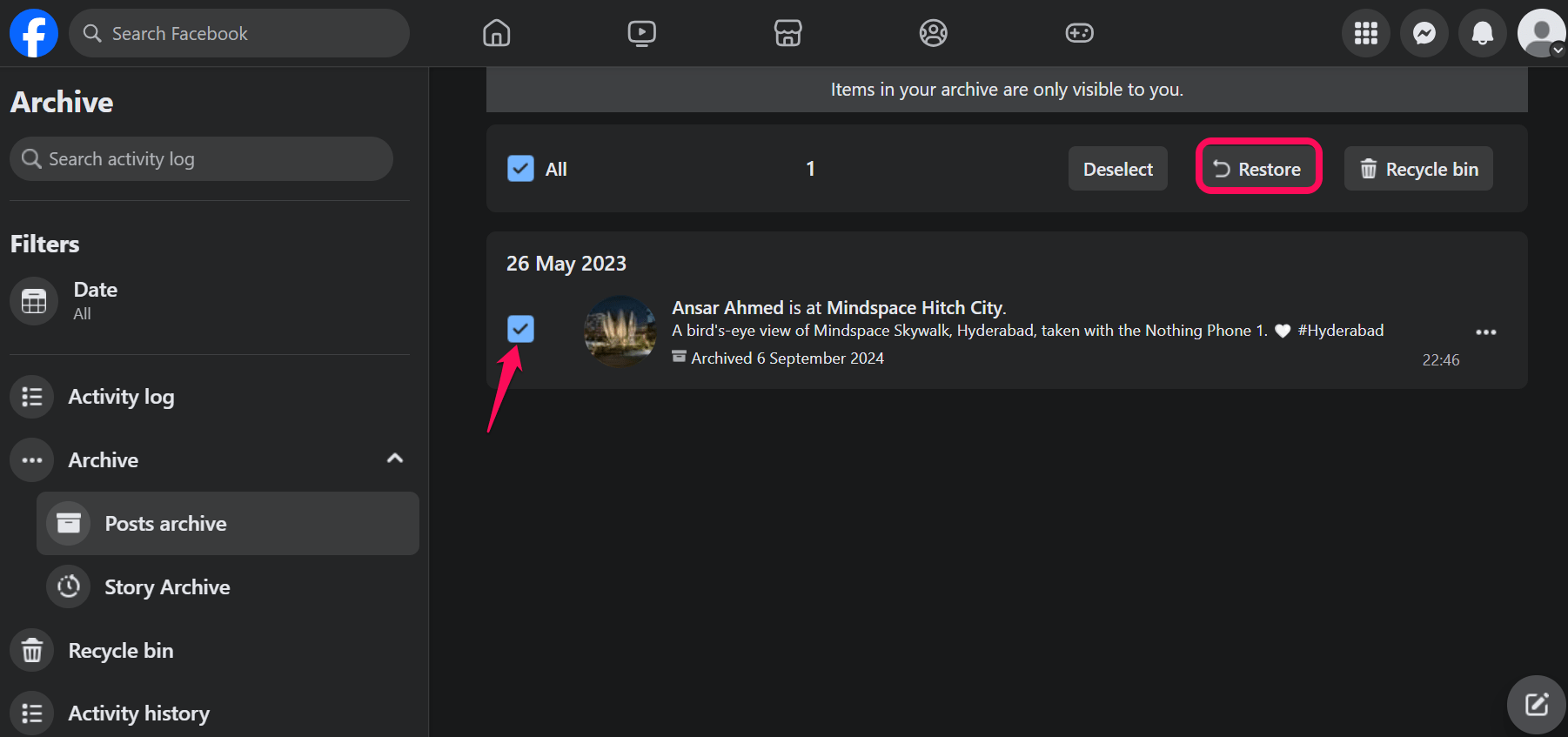 How to Recover a Deleted Post on Facebook 15 Select the post and click on Restore option