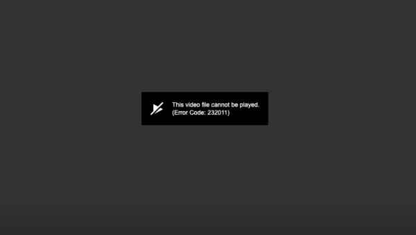 Fix Error Code 232011 This Video Cannot Be Played