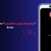 Fix Instagram Couldnt Load Activity Error