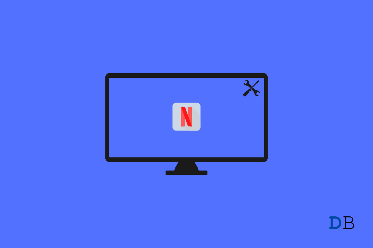 How to Fix Netflix Not Working on Android TV? 1 Fix Netflix Not Working on Android TV