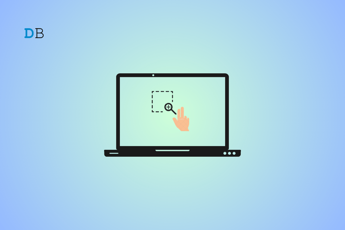 How to Fix Pinch to Zoom Not Working Windows 11? 1 How to Fix Pinch to Zoom Not Working Windows 11? 1