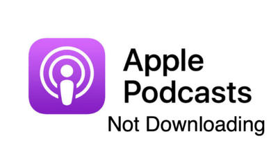 Fix Apple Podcasts Not Downloading on iPhone