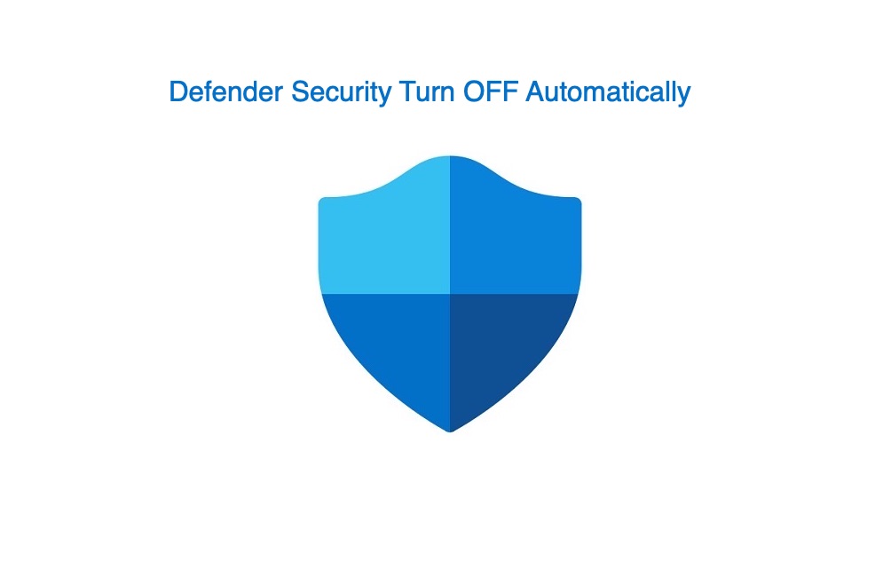 How to Fix Windows 11 Defender Security Keeps Turning OFF? 1 Fix Windows 11 Defender Security Keeps Turning Off