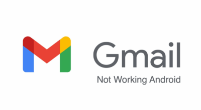 Gmail App Not working on Android: Top Ways to Fix! GMail not working on Android