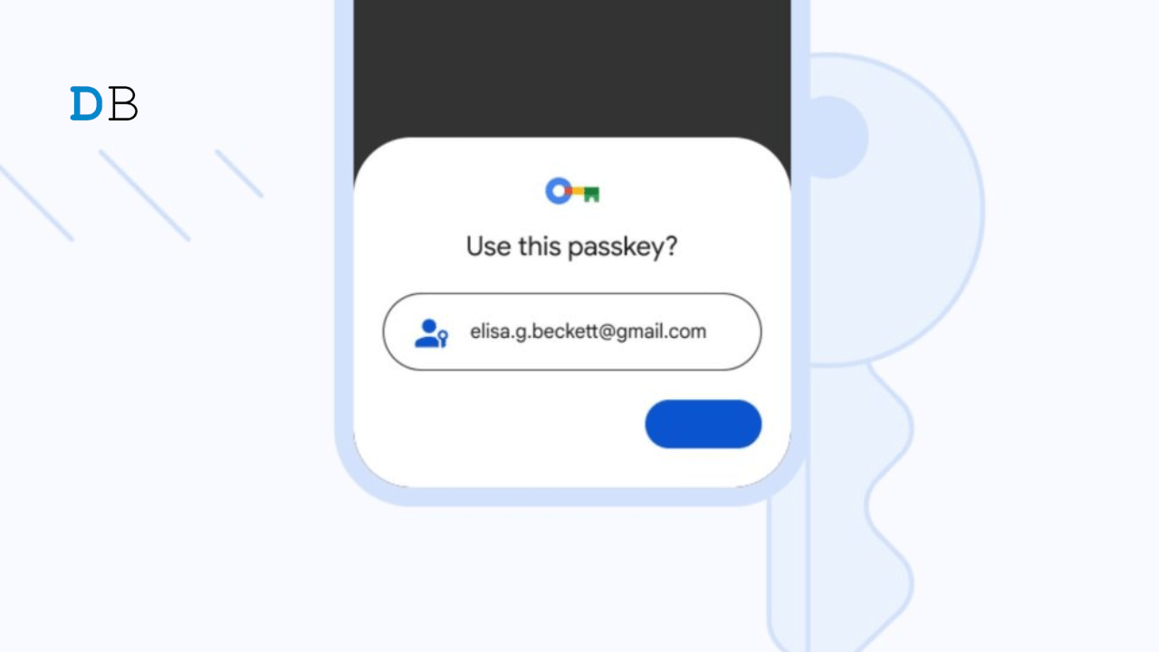 How to Create and Use Google Passkey on Android? 1 How to Create and Use Google Passkey on Android? 1