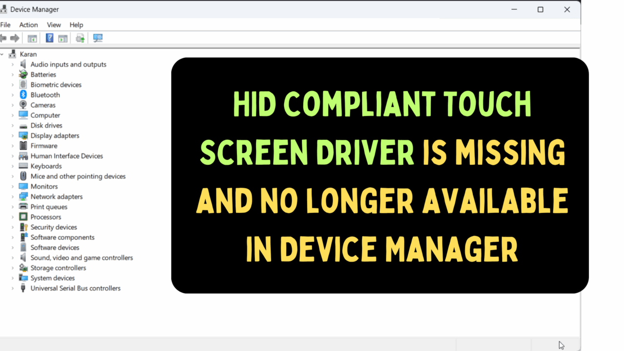 HID Compliant Touch Screen Driver is Missing and No Longer Available in Device Manager 1 HID Compliant Touch Screen Driver is missing and no longer available in Device Manager
