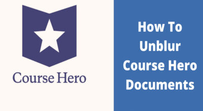 How To Unblur Course Hero Documents in 2022