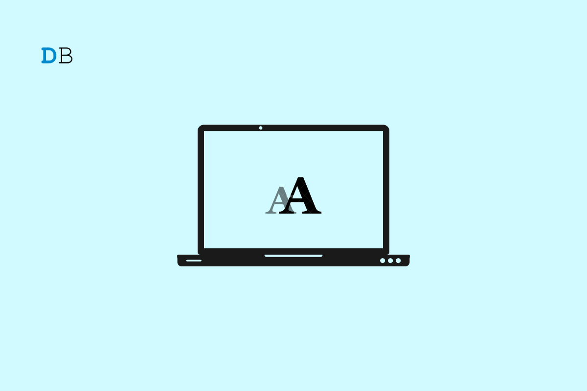 How to Change Default System Font on Windows 11