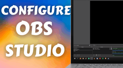 How to Configure OBS Studio
