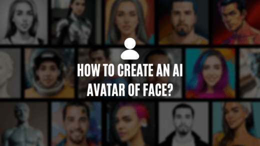 How to Create an AI Avatar of Face