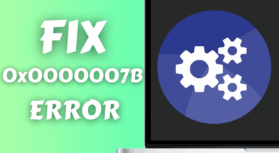 How to Fix STOP 0x0000007B Errors