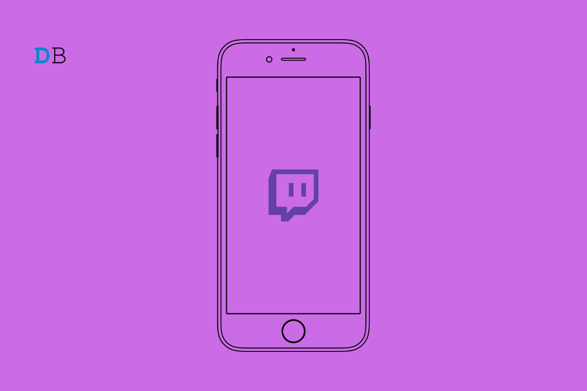 How to Fix Twitch Not Working on iPhone? 1 How to Fix Twitch Not Working on iPhone