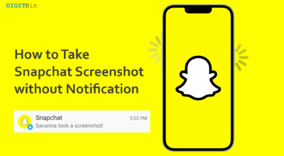 How to Take Snapchat Screenshot without Notification [Android and iOS]