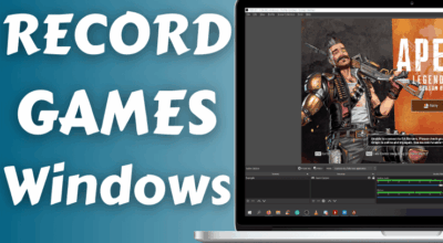How to Record Video Games on Windows 10 Using OBS Studio? How to record video games on Windows 10