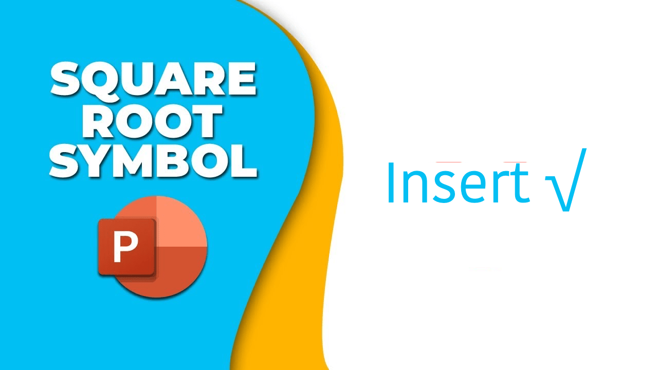 How to Type Square Root Symbol in MS PowerPoint 1 How to Add Square Root Symbol in MS PowerPoint