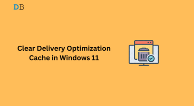 How to Clear Delivery Optimization Cache in Windows 11