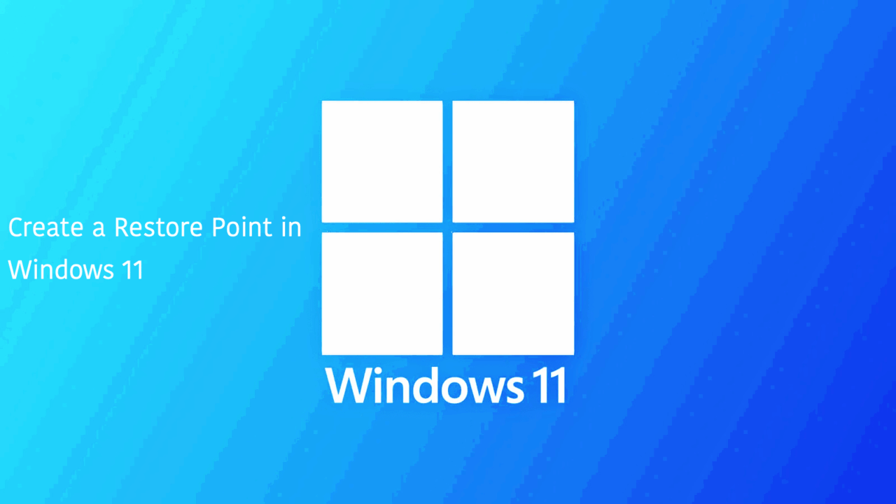 How to Create a Restore Point in Windows 11 1 How to Create a Restore Point in Windows 11
