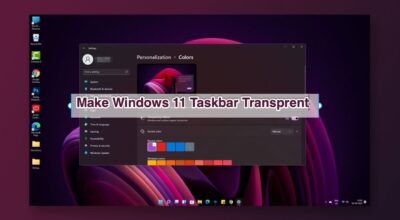 How_to_Make_Windows_11_Taskbar_Transparent